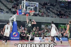 巔峰版本！在澳洲效力的周琦是怎么打球的？這身體太強(qiáng)了！
